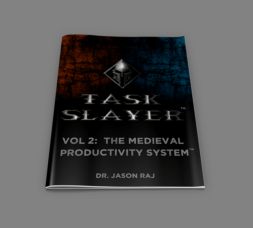 Task Slayer™ - Vol 2:  The Medieval Productivity System™  (EBOOK)